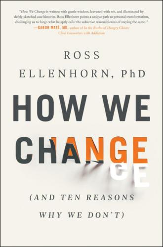 9780062961105 How We Change: (& Ten Reasons Why We Don't)