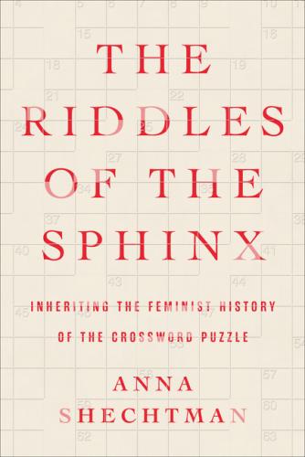 9780063275478 Riddles Of The Sphinx: Inheriting The Feminist Hist...Puzzle