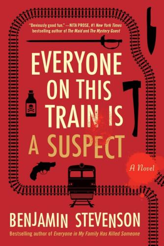 9780063357853 Everyone On This Train Is A Suspect: A Novel