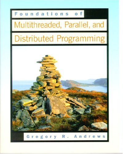 9780201357523 Foundations Of Multithreaded, Parallel, & Distributed...