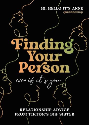 9780316522359 Finding Your Person: Even If It's You: Relationship...