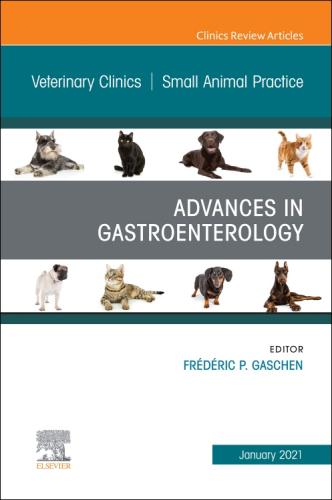 9780323761871 Advances In Gastroenterology, An Issue Of Veterinary Clinics