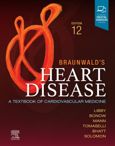 9780323824675 Braunwald's Heart Disease, Single Vol.: A Textbook Of Cardio