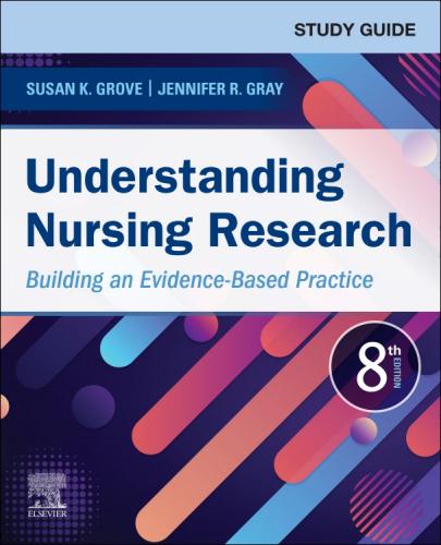 9780323826242 Study Guide For Understanding Nursing Research: Building...