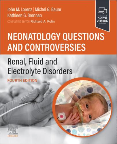 9780323878777 Neonatology Questions & Controversies: Renal,....Disorders