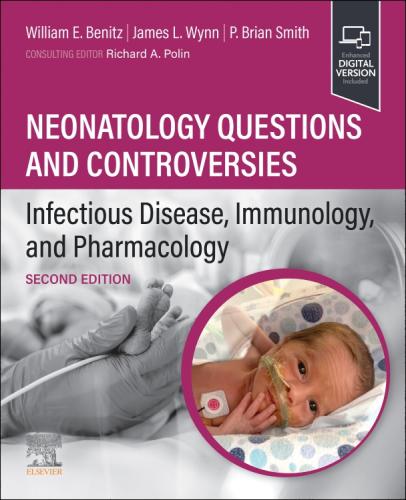 9780323879064 Neonatology Questions & Controversies: Infectious Disease...
