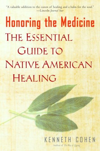 9780345435132 Honoring The Medicine: The Essential Guide To Native...