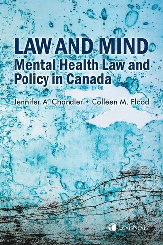 9780433486688 Law & Mind: Mental Health Law & Policy In Canada