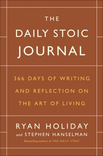 9780525534396 Daily Stoic Journal: 366 Days Of Writing & Reflection On....