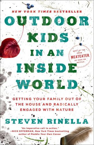 9780593129685 Outdoor Kids In An Inside World: Getting Your Family...