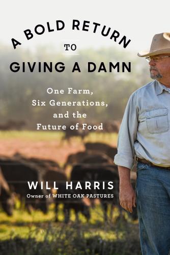 9780593300473 Bold Return To Giving A Damn: One Farm, Six Generations.....