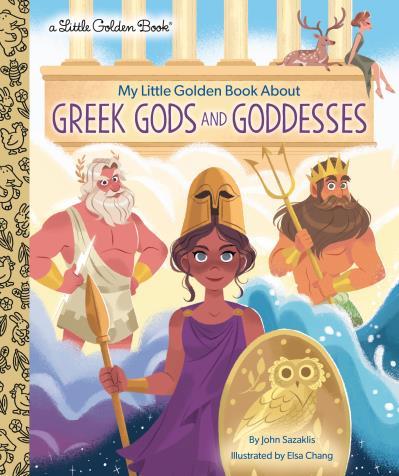 9780593427392 My Little Golden Book About Greek Gods & Goddesses