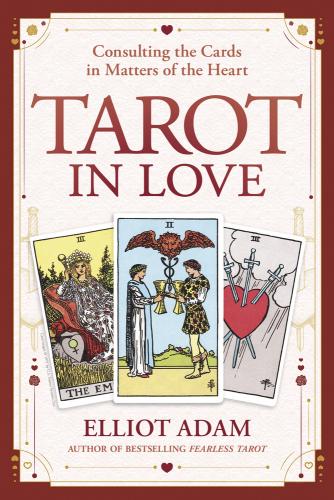 9780738768731 Tarot In Love: Consulting The Cards In The Matters Of The...
