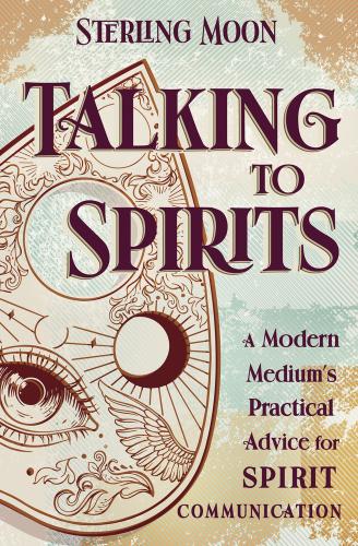 9780738773476 Talking To Spirits: A Modern Medium's Practical Advice...