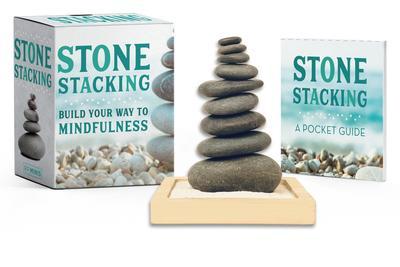 9780762469543 Stone Stacking: Build Your Way To Mindfulness