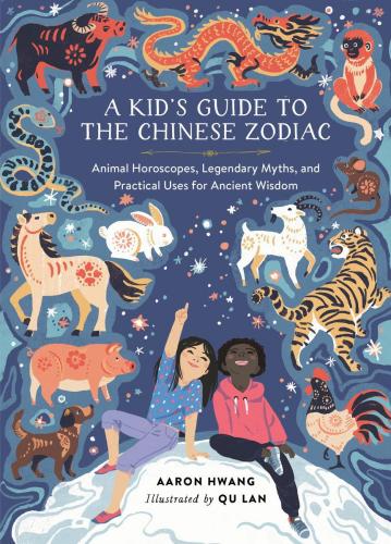 9780762482115 Kid's Guide To The Chinese Zodiac: Animal Horoscopes...