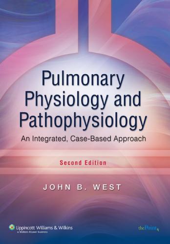 9780781767019 Pulmonary Physiology & Pathophysiology: An Integrated...