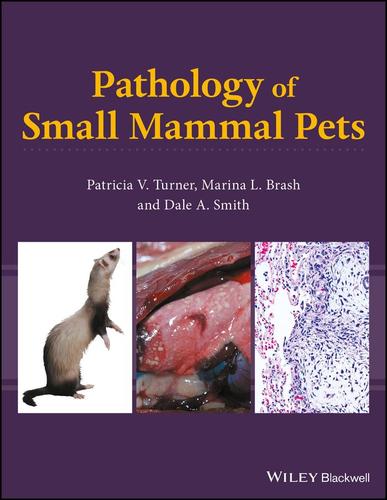 9780813818313 Pathology Of Small Mammal Pets