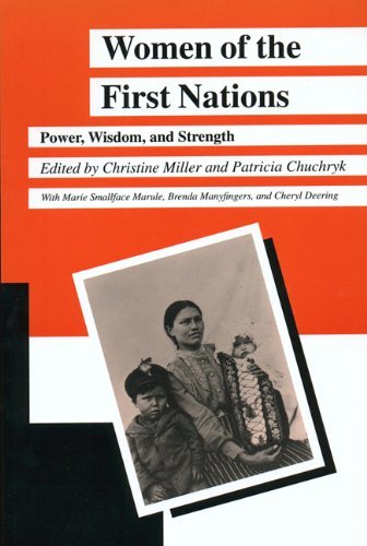 9780887556340 Women Of The First Nations: Power, Wisdom, & Strength