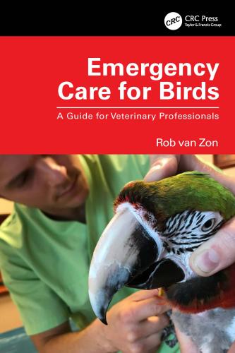 9781032311326 Emergency Care For Birds: A Guide For Vet..... Professionals