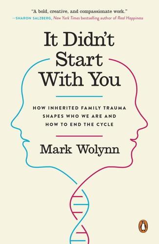 9781101980385 It Didn't Start With You: How Inherited Family Trauma...