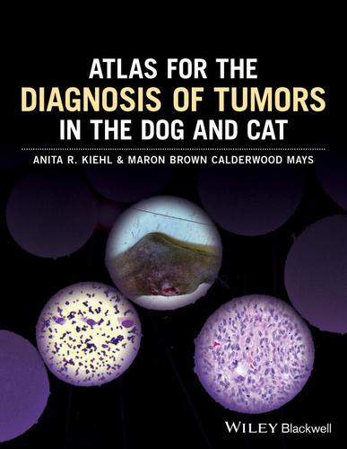 9781119051213 Atlas Of Tumor Diagnostics In The Dog & Cat