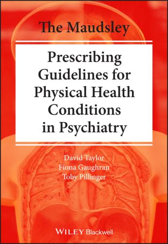 9781119554202 Maudsley Practice Guidelines For Physical Health...