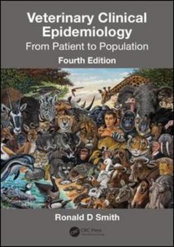 9781138392427 Veterinary Clinical Epidemiology: From Patient To Population