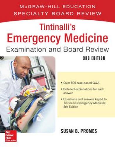 9781260025941 Tintinalli's Emergency Medicine Examination & Board Review