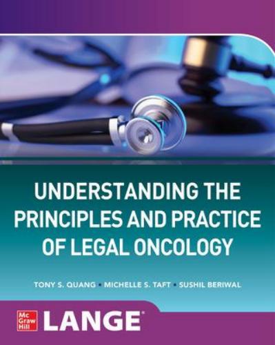 9781260474077 Understanding The Principles & Practice Of Legal Oncology