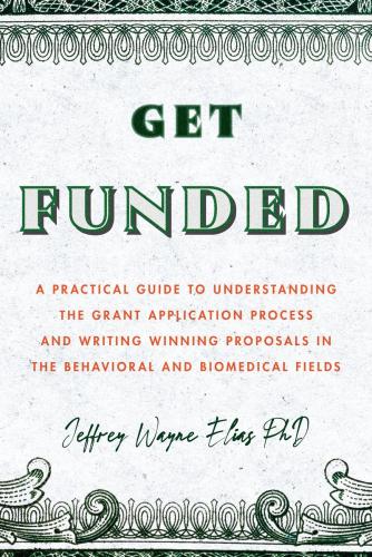 9781433836442 Get Funded: A Practical Guide To Understanding The Grant...