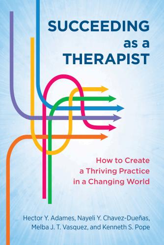 9781433840036 Succeeding As A Therapist: How To Create A Thriving...