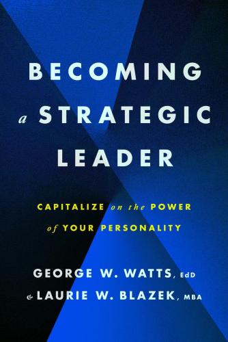9781433843068 Becoming A Strategic Leader: Capitalize On The Power Of...