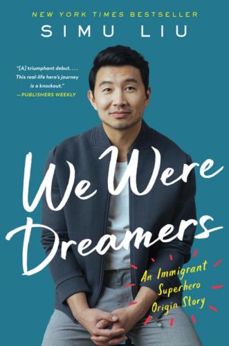9781443460613 We Were Dreamers: An Immigrant Superhero Origin Story