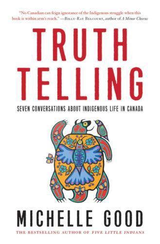 9781443467810 Truth Telling: Seven Conversations About Indigenous Life...