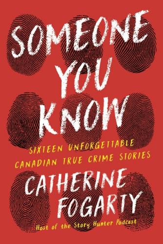 9781443470001 Someone You Know: An Unforgettable Collection Of Canadian...