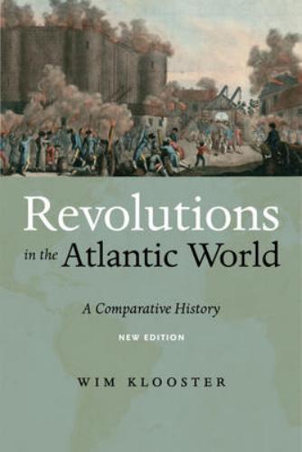 9781479857173 Revolutions In The Atlantic World: A Comparative History