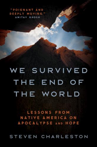 9781506486673 We Survived The End Of The World: Lessons From Native...