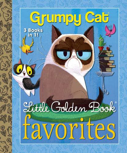 9781524767778 Grumpy Cat Little Golden Book Favorites (Grumpy Cat)