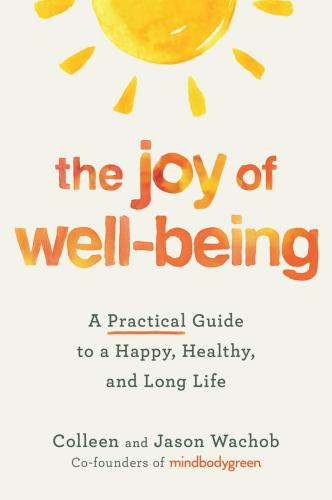 9781538724828 Joy Of Well-Being: A Practical Guide To A Happy, Healthy...