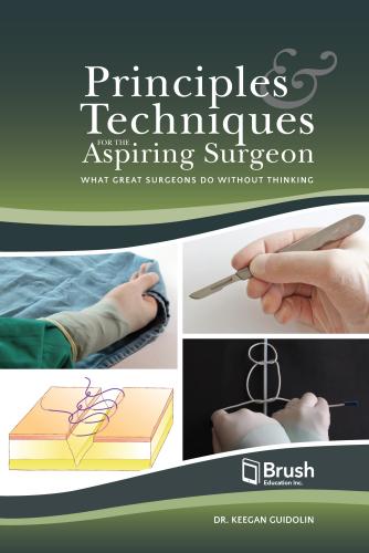 9781550599190 Principles & Techniques For The Aspring Surgeon: What...