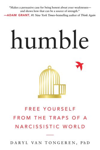 9781615199877 Humble: Free Yourself From The Traps Of A Narcissistic World