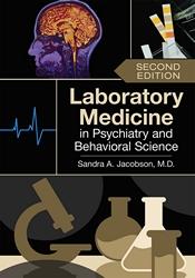 9781615374502 Laboratory Medicine In Psychiatry & Behavioural Science