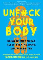 9781621063285 Unf#Ck Your Body: Using Science To Reconnect Your Body...