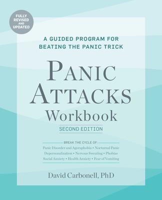 9781646043330 Panic Attacks Workbook: A Guided Program For Beating...