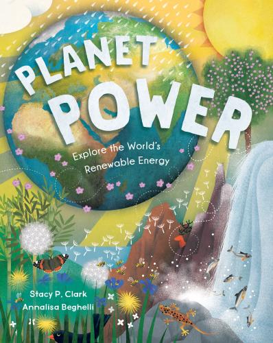 9781646862788 Planet Power: Explore The World's Renewable Energy