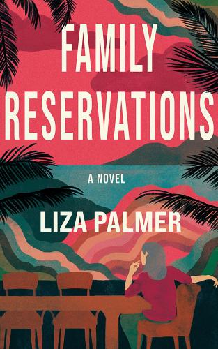 9781662517198 Family Reservations: A Novel