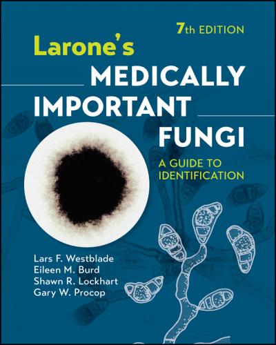 9781683674405 Larone's Medically Important Fungi:A Guide To Identification