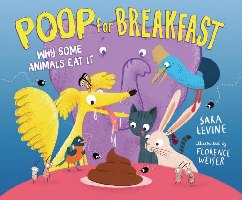 9781728457963 Poop For Breakfast: Why Some Animals Eat It