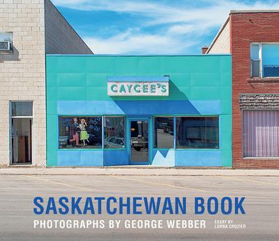 9781771604406 Saskatchewan Book